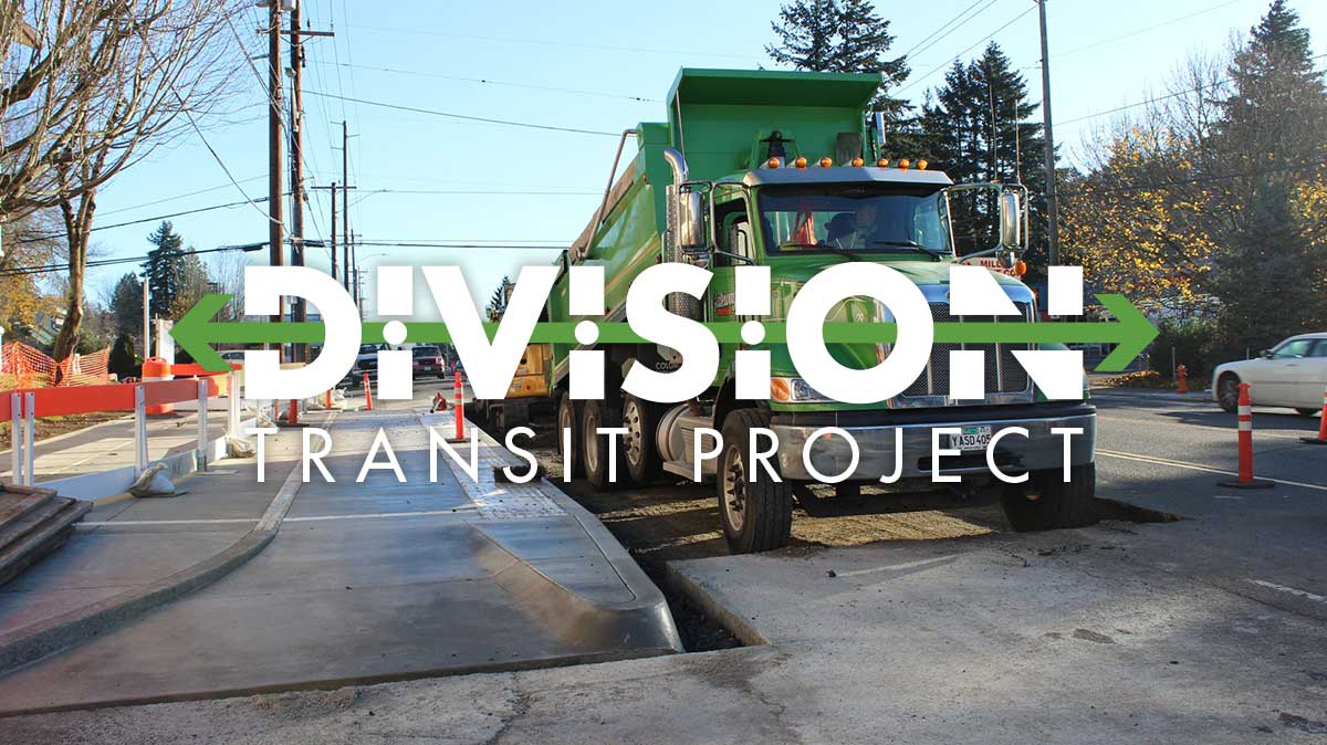 Construction crew working on the Division Transit Project with acoompanying logo.